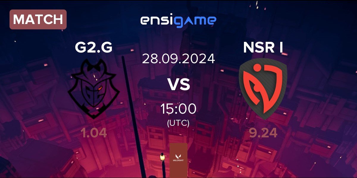 Match G2 Gozen G2.G vs NASR Ignite NSR I | 28.09