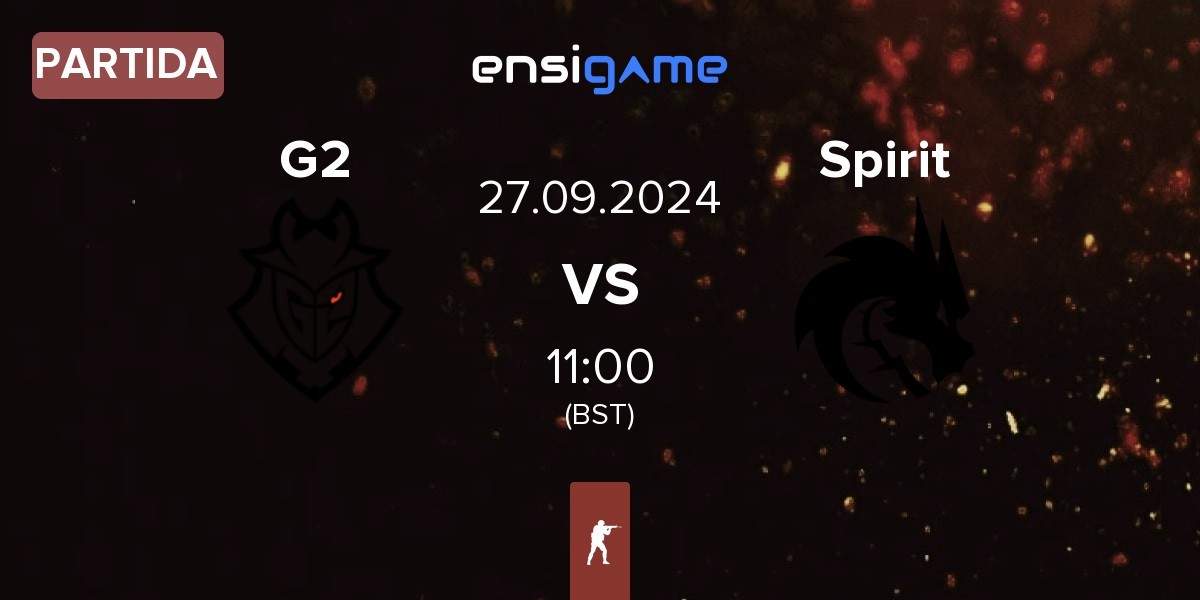 Partida G2 Esports G2 vs Team Spirit Spirit | 27.09