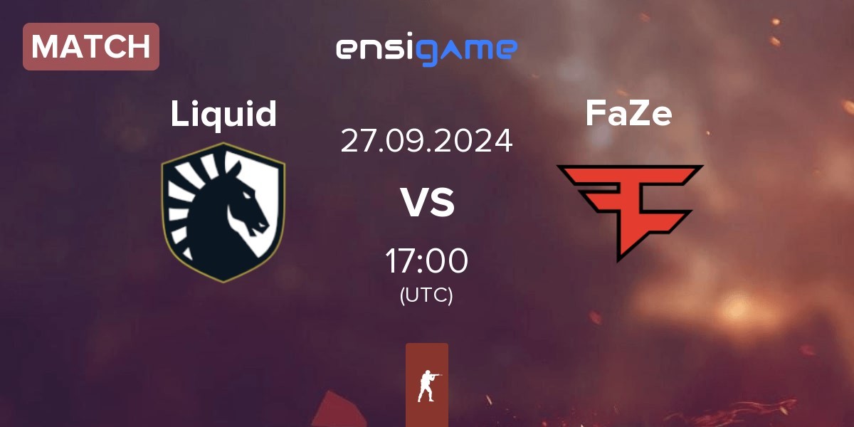 Match Team Liquid Liquid vs FaZe Clan FaZe | 27.09