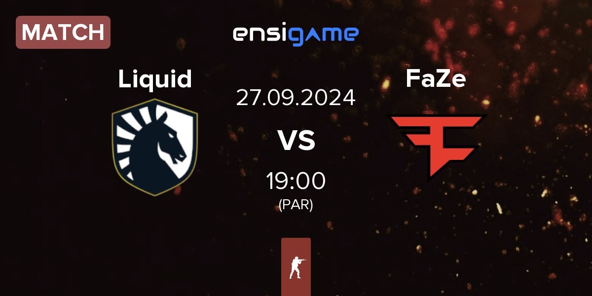 Match Team Liquid Liquid vs FaZe Clan FaZe | 27.09