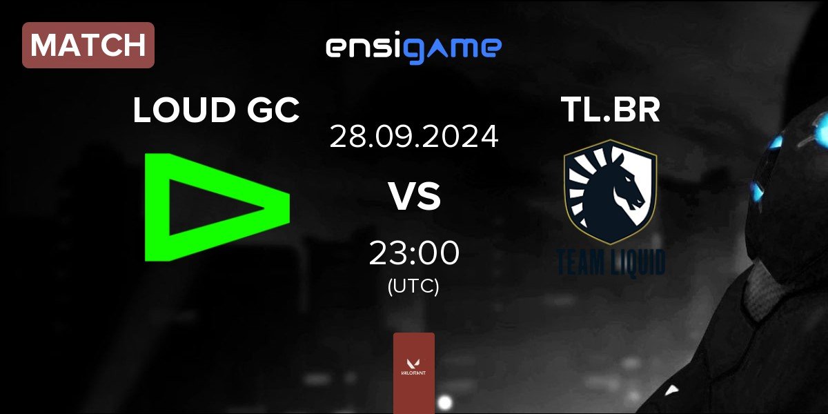 Match LOUD GC vs Team Liquid Brazil TL.BR | 28.09