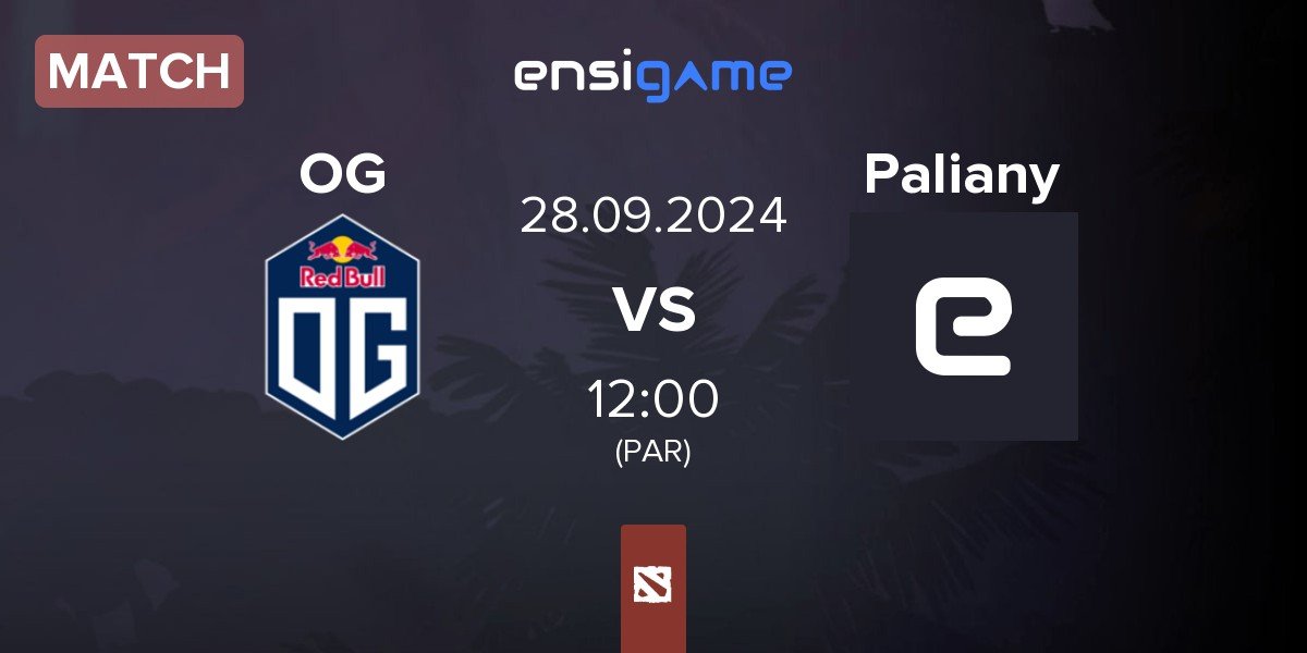 Match OG vs Palianytsia Paliany | 28.09