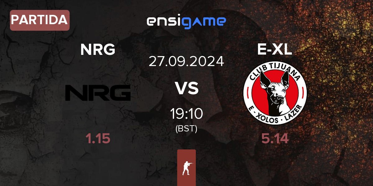 Partida NRG Esports NRG vs E-Xolos LAZER E-XL | 27.09