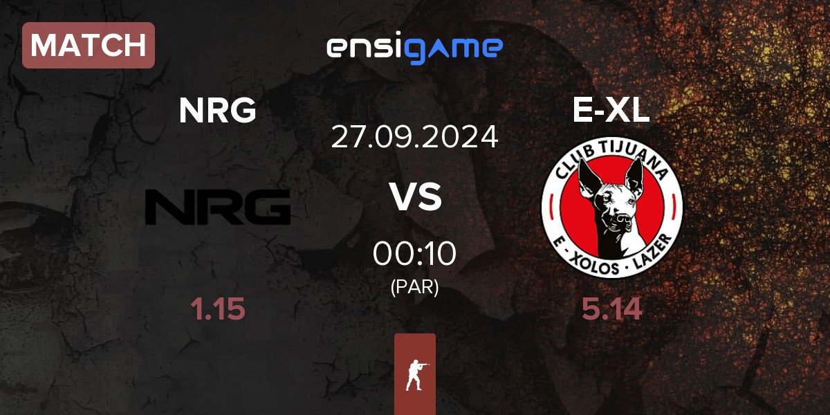 Match NRG Esports NRG vs E-Xolos LAZER E-XL | 27.09