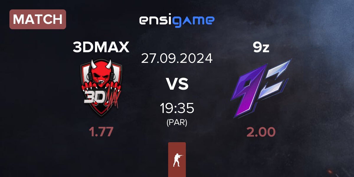 Match 3DMAX vs 9z Team 9z | 27.09