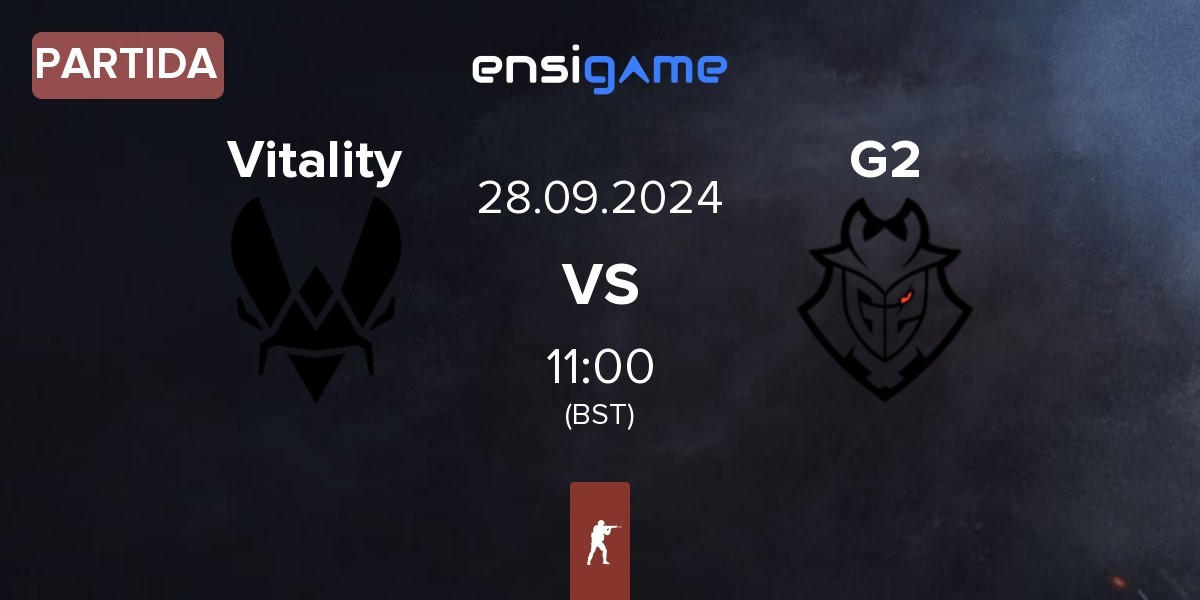 Partida Team Vitality Vitality vs G2 Esports G2 | 28.09