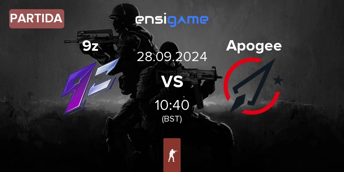 Partida 9z Team 9z vs Apogee | 28.09