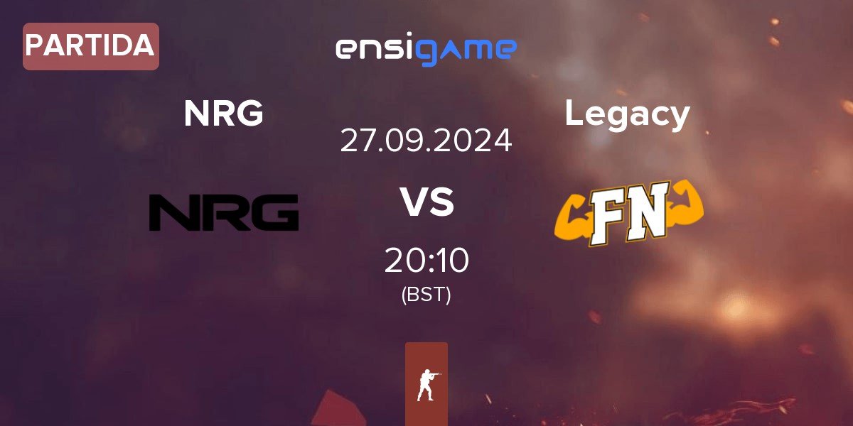 Partida NRG Esports NRG vs Legacy | 27.09