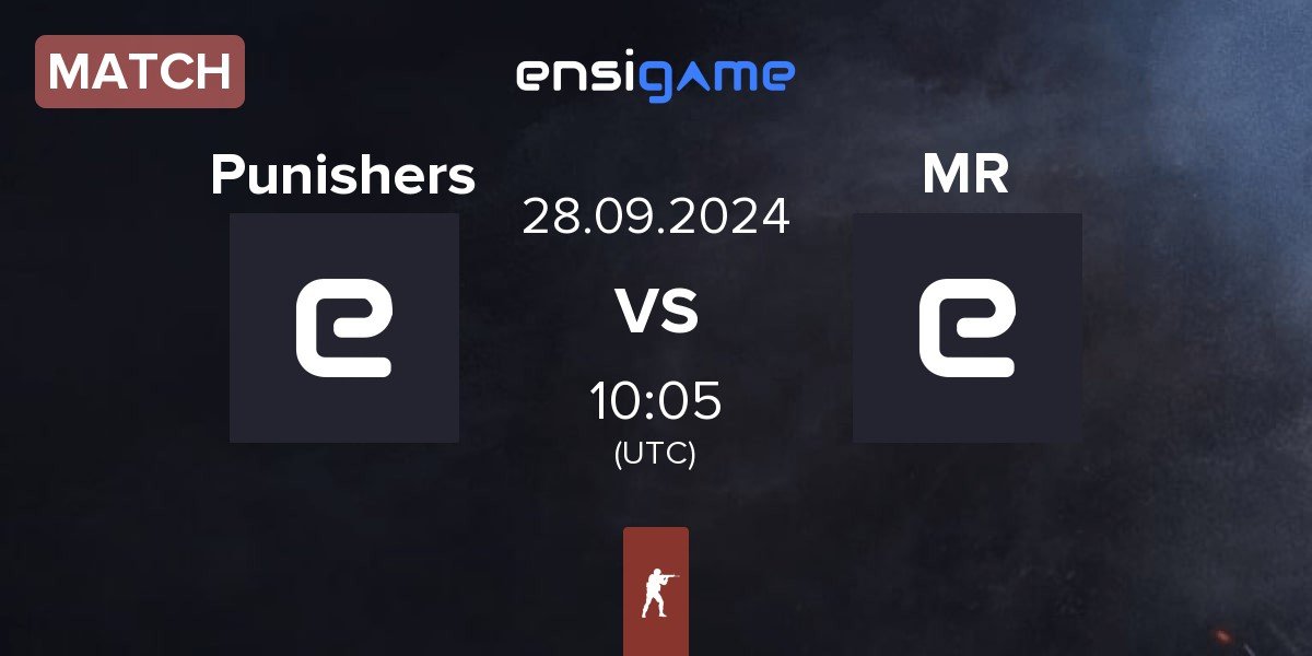 Match Punishers vs Monarch Realm MR | 28.09