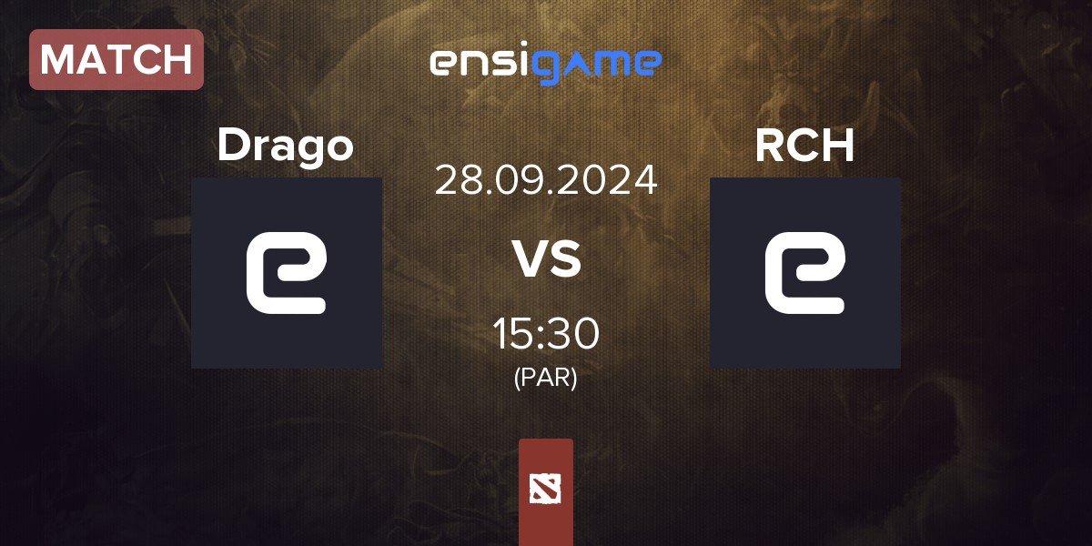 Match Drago kings Drago vs RCH | 28.09