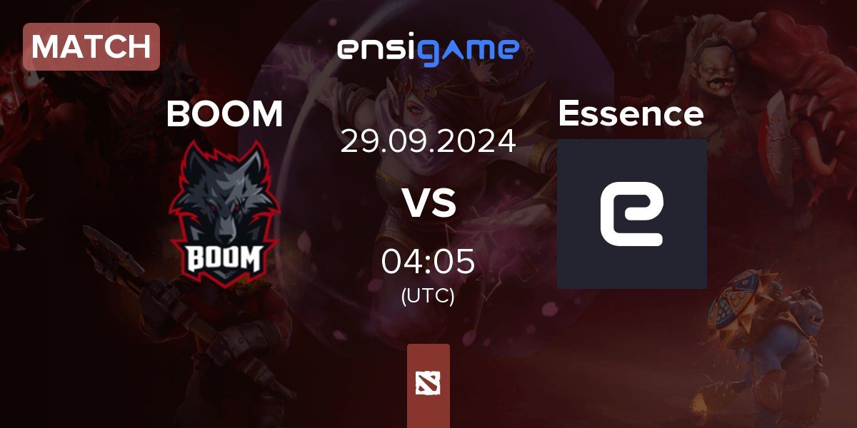 Match BOOM Esports BOOM vs Team Essence Essence | 29.09