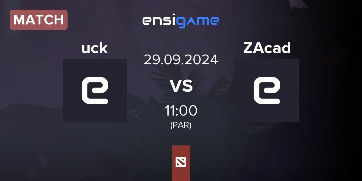 Match uncrownedkings uck vs Zone Academy ZAcad | 29.09