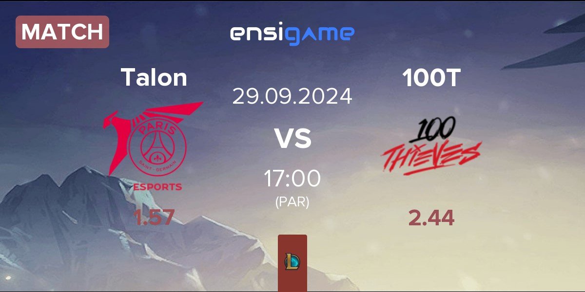 Match PSG Talon Talon vs 100 Thieves 100T | 29.09