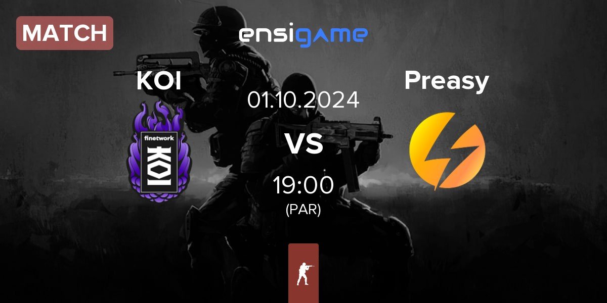 Match KOI vs Preasy Esport Preasy | 01.10