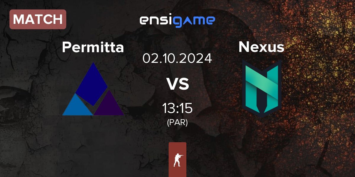 Match Permitta Esports Permitta vs Nexus Gaming Nexus | 02.10