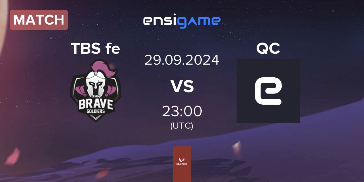 Match TBS e-Sports FEM TBS fe vs Quackers QC | 29.09