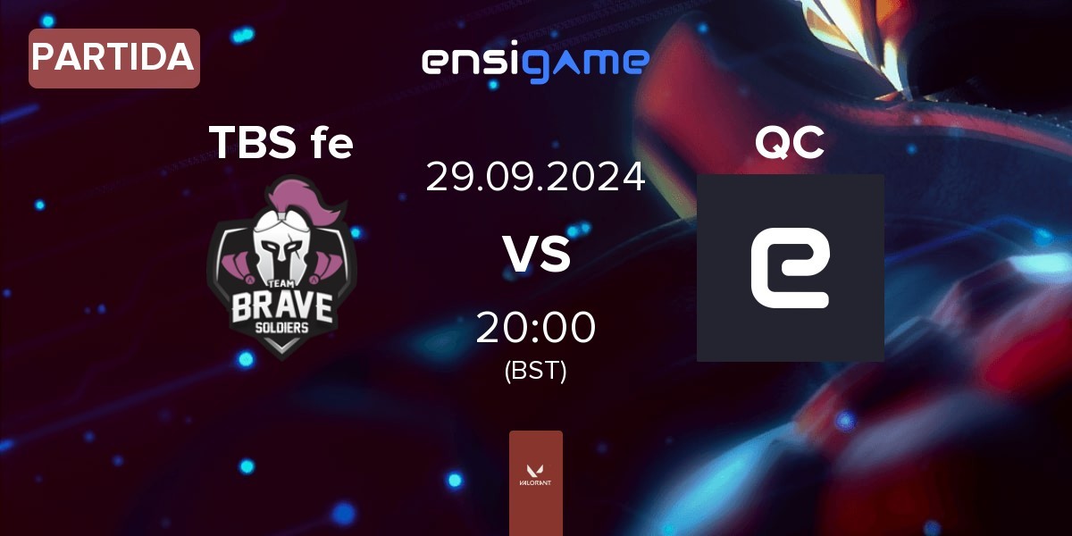 Partida TBS e-Sports FEM TBS fe vs Quackers QC | 29.09