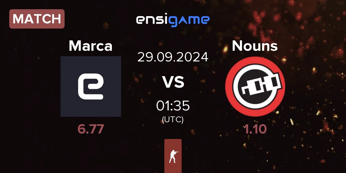 Match Marca Registrada Marca vs Nouns Esports Nouns | 29.09