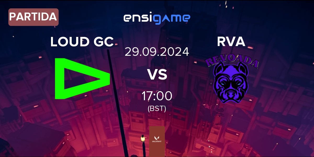 Partida LOUD GC vs REVOADA RVA | 29.09