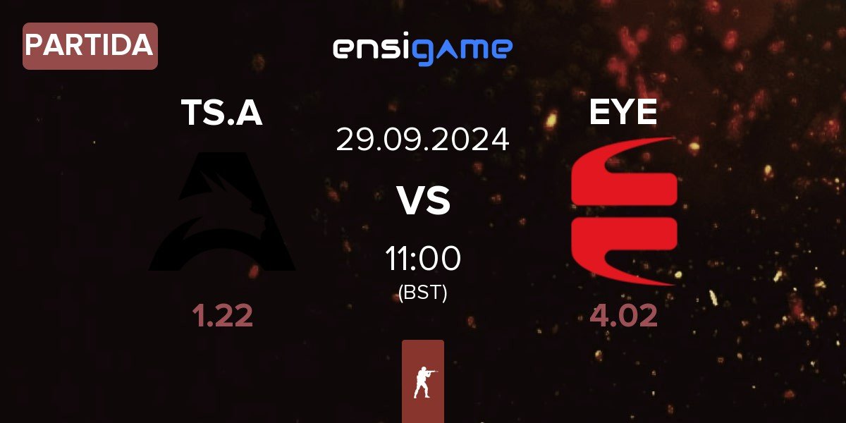 Partida Team Spirit Academy TS.A vs EYEBALLERS EYE | 29.09