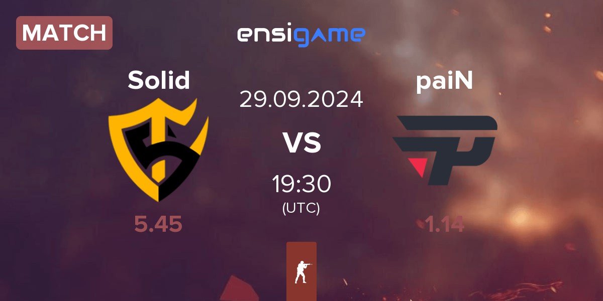 Match Team Solid Solid vs paiN Gaming paiN | 29.09