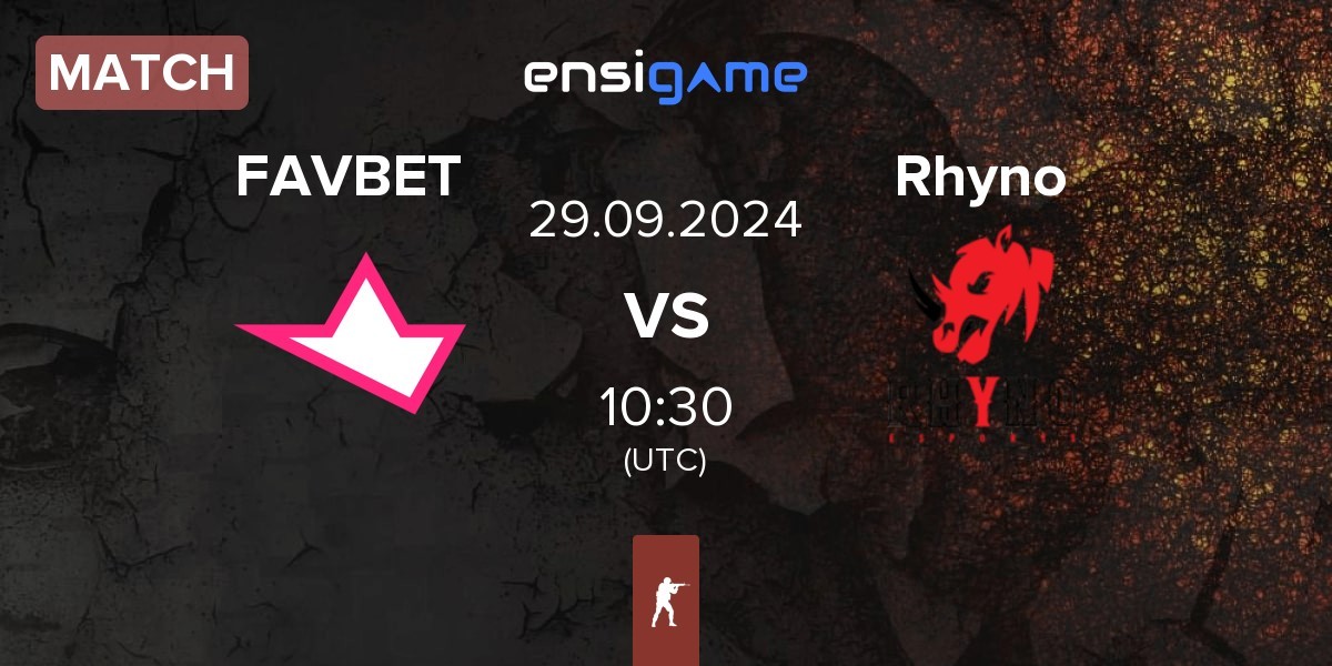 Match FAVBET Team FAVBET vs Rhyno Esports Rhyno | 29.09