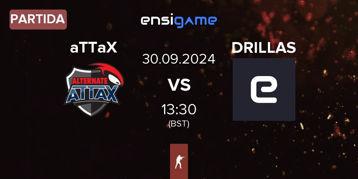 Partida ALTERNATE aTTaX aTTaX vs DRILLAS | 30.09