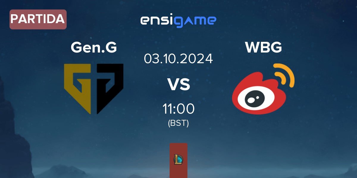 Partida Gen.G Esports Gen.G vs Weibo Gaming WBG | 03.10