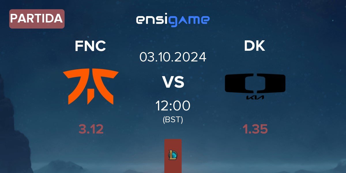 Partida Fnatic FNC vs Dplus KIA DK | 03.10