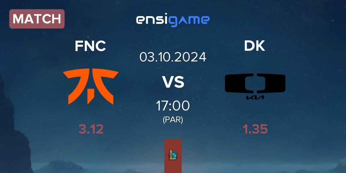 Match Fnatic FNC vs Dplus KIA DK | 03.10