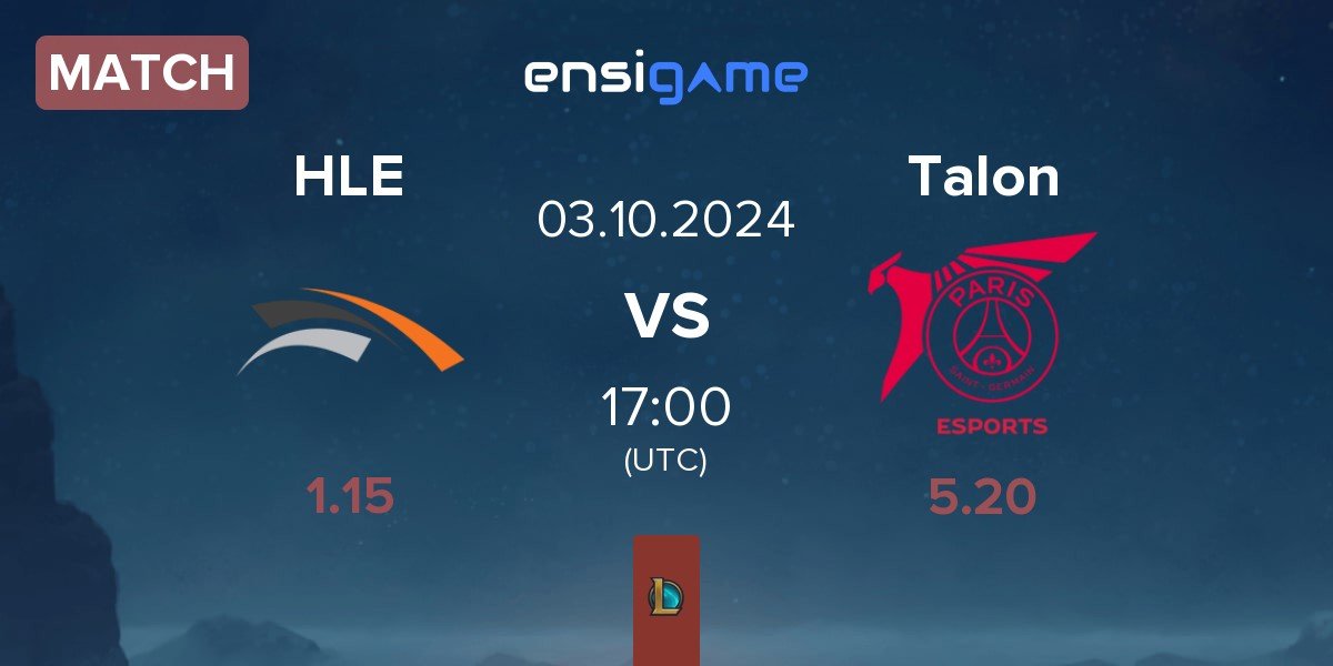 Match Hanwha Life Esports HLE vs PSG Talon Talon | 03.10