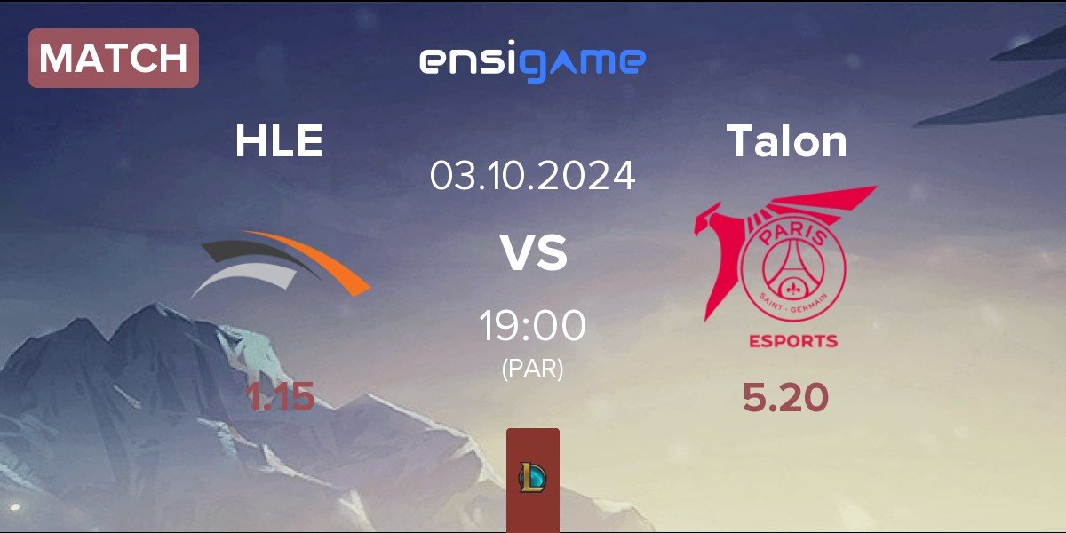 Match Hanwha Life Esports HLE vs PSG Talon Talon | 03.10