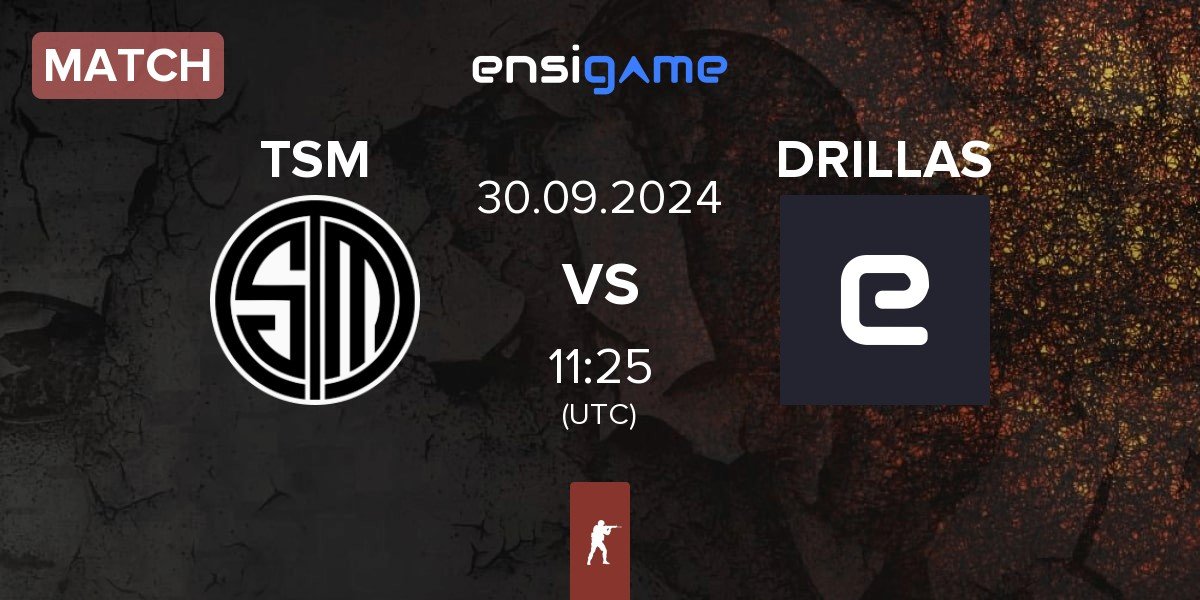 Match TSM vs DRILLAS | 30.09