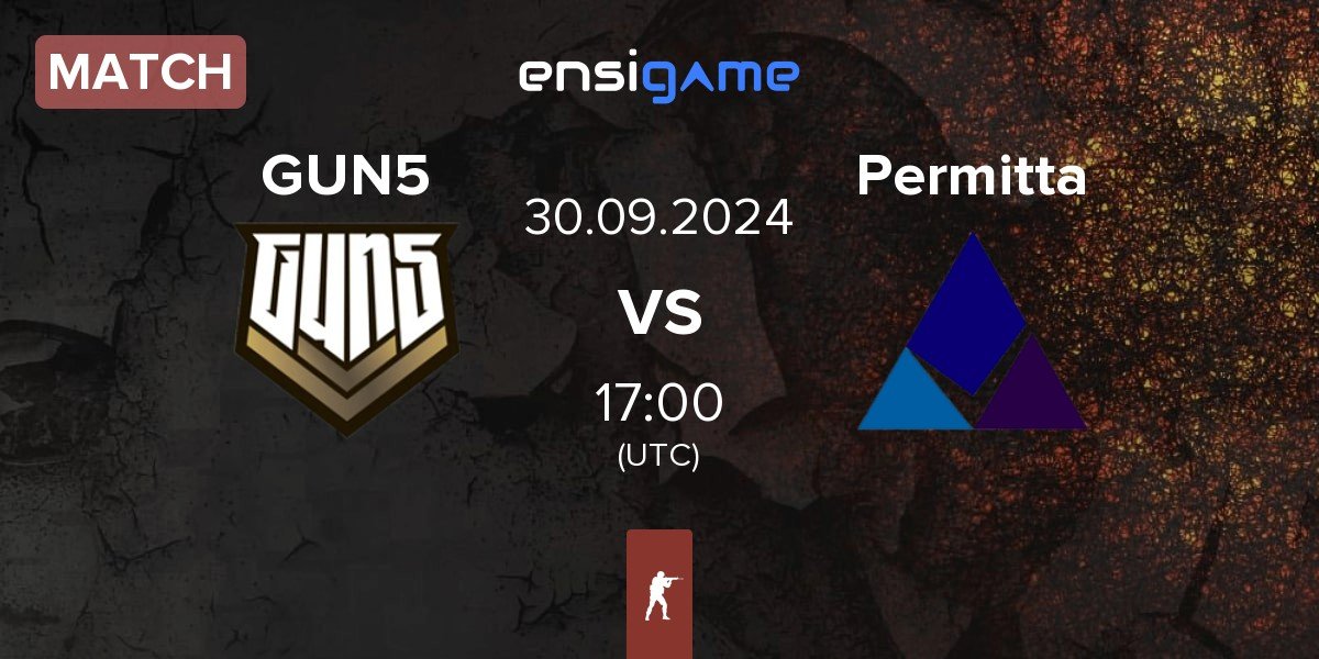 Match GUN5 Esports GUN5 vs Permitta Esports Permitta | 30.09