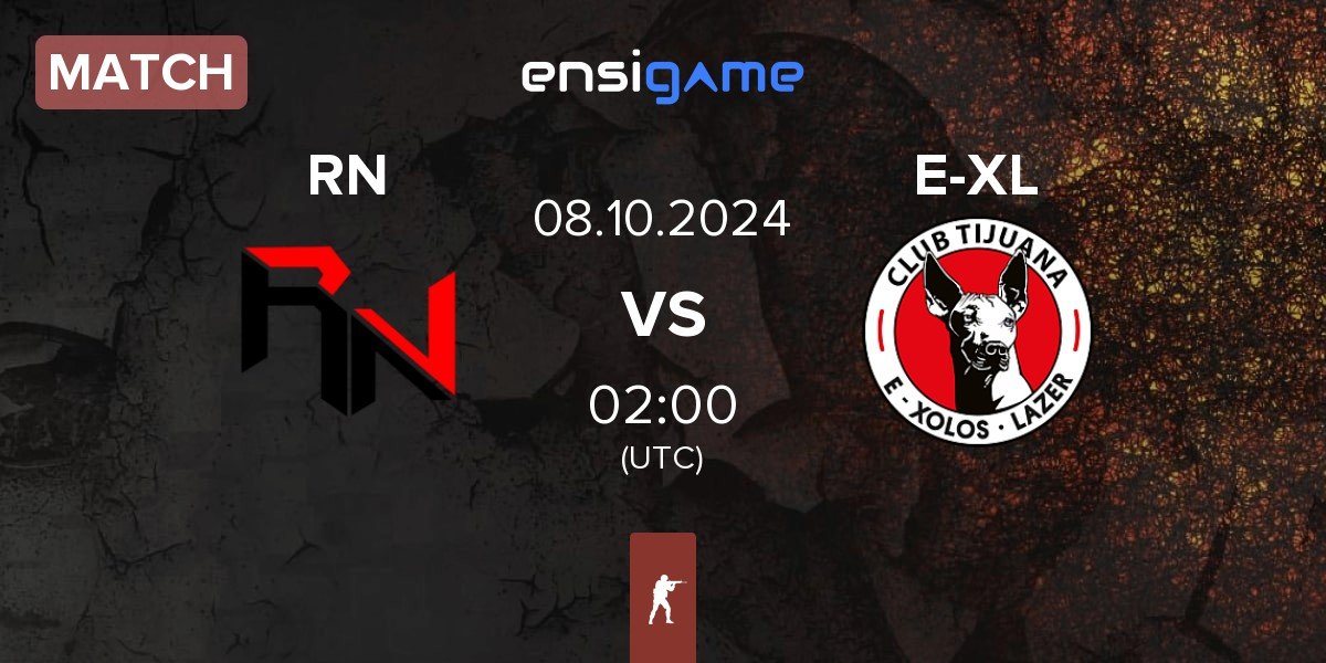 Match Revenge Nation RN vs E-Xolos LAZER E-XL | 08.10