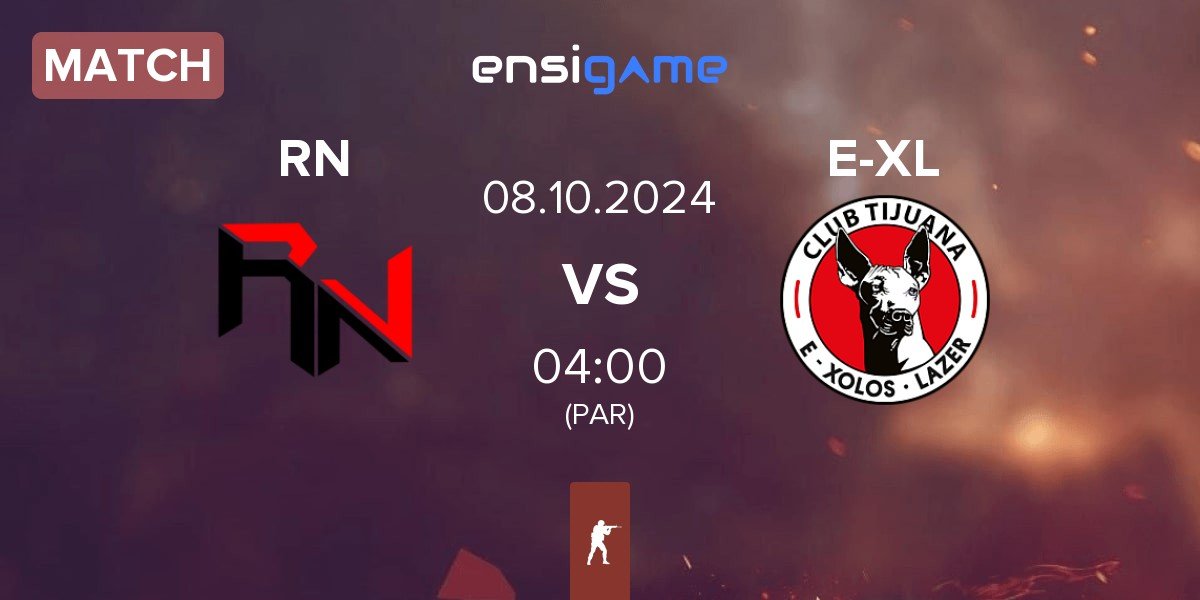 Match Revenge Nation RN vs E-Xolos LAZER E-XL | 08.10