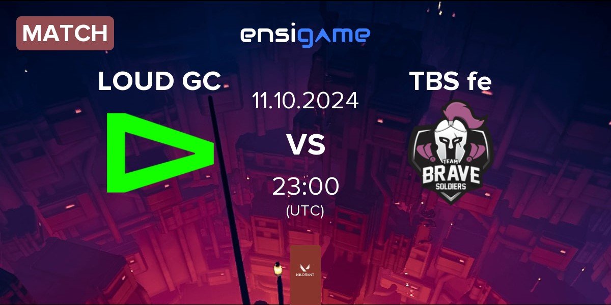 Match LOUD GC vs TBS e-Sports FEM TBS fe | 11.10