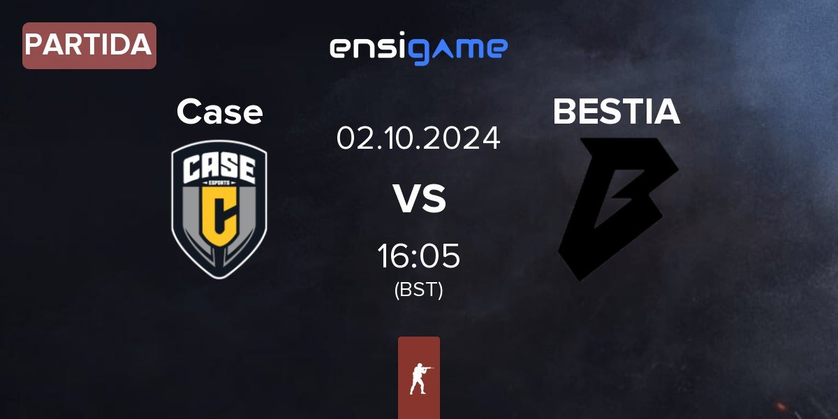 Partida Case Esports Case vs BESTIA | 02.10