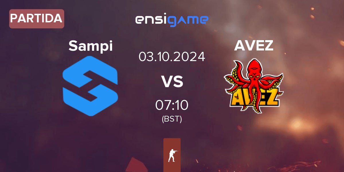 Partida Team Sampi Sampi vs AVEZ Esport AVEZ | 03.10