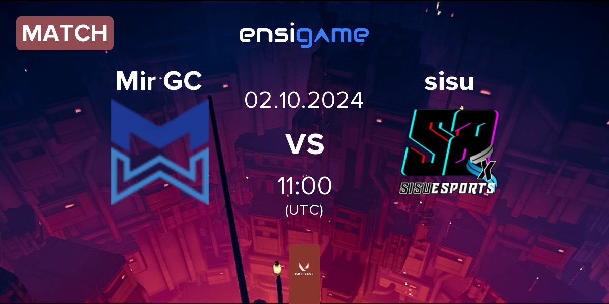 Match Mir Gaming GC Mir GC vs sisu | 02.10