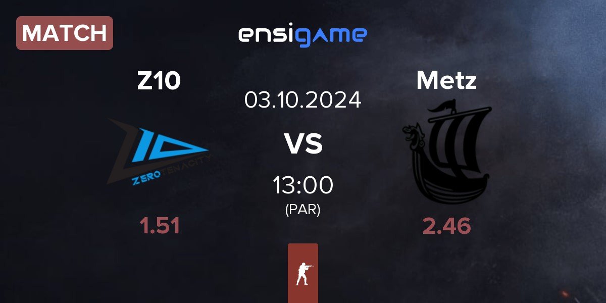 Match Zero Tenacity Z10 vs Metizport Metz | 03.10