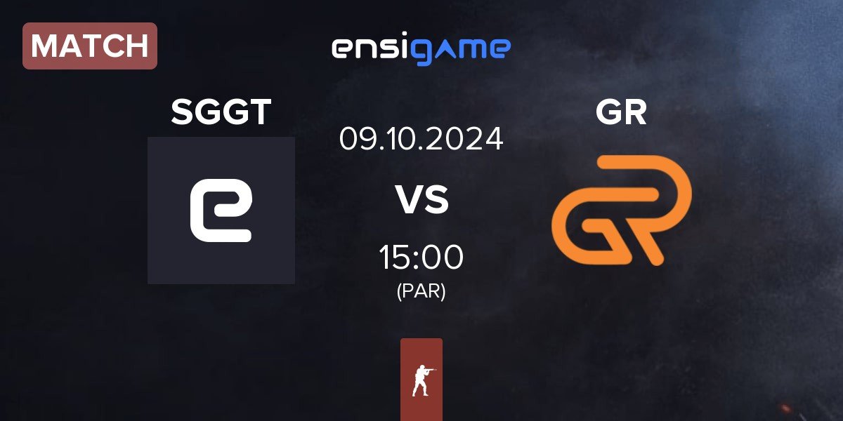 Match SayGGTeam SGGT vs GR Gaming GR | 09.10