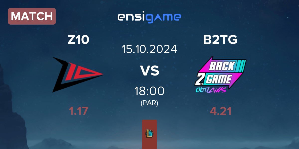 Match Zero Tenacity Z10 vs Back2TheGame B2TG | 15.10