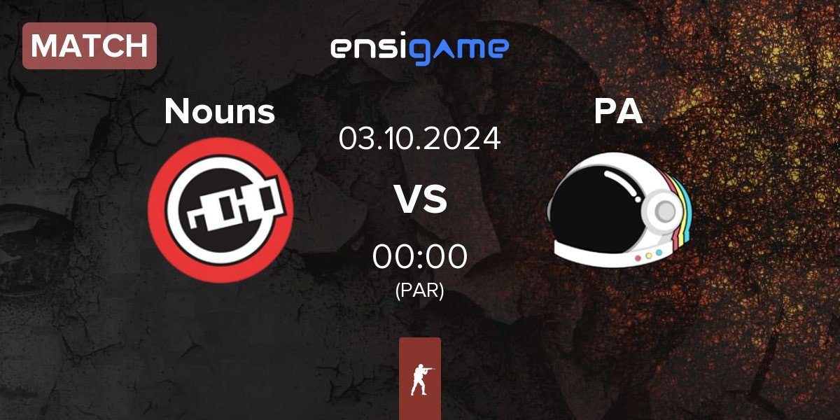 Match Nouns Esports Nouns vs Party Astronauts PA | 03.10