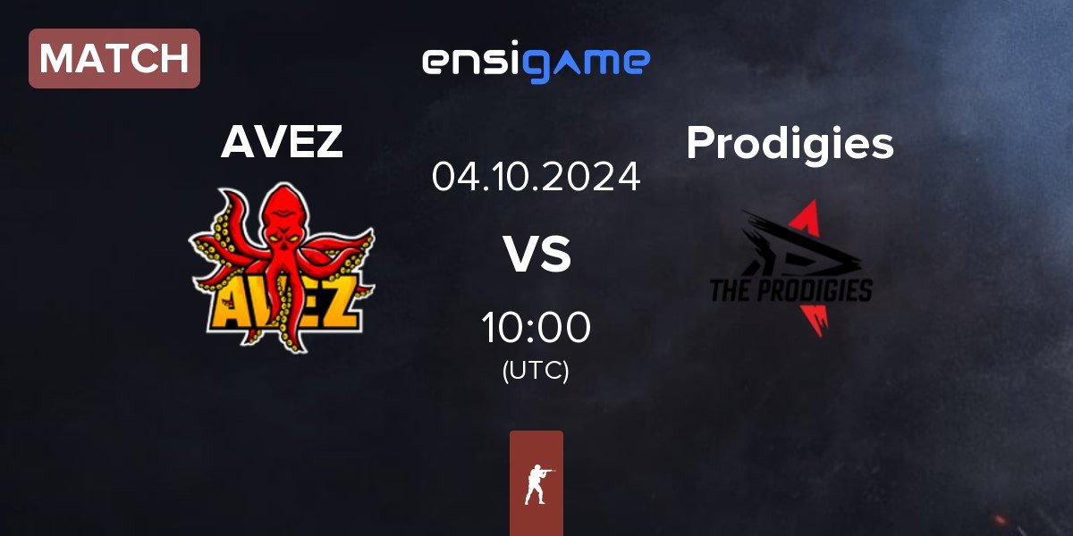 Match AVEZ Esport AVEZ vs The Prodigies Prodigies | 04.10