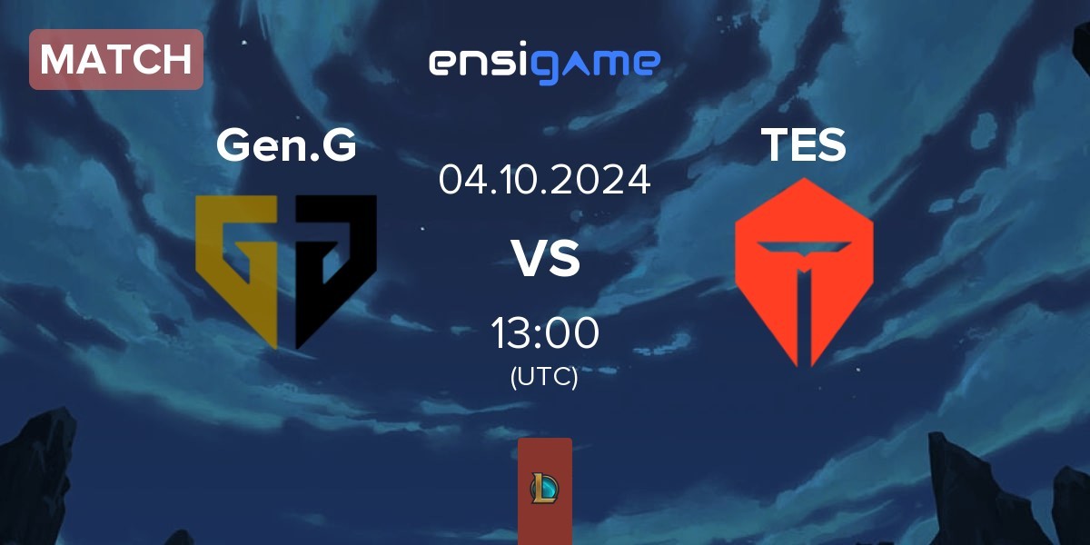 Match Gen.G Esports Gen.G vs TOP Esports TES | 04.10