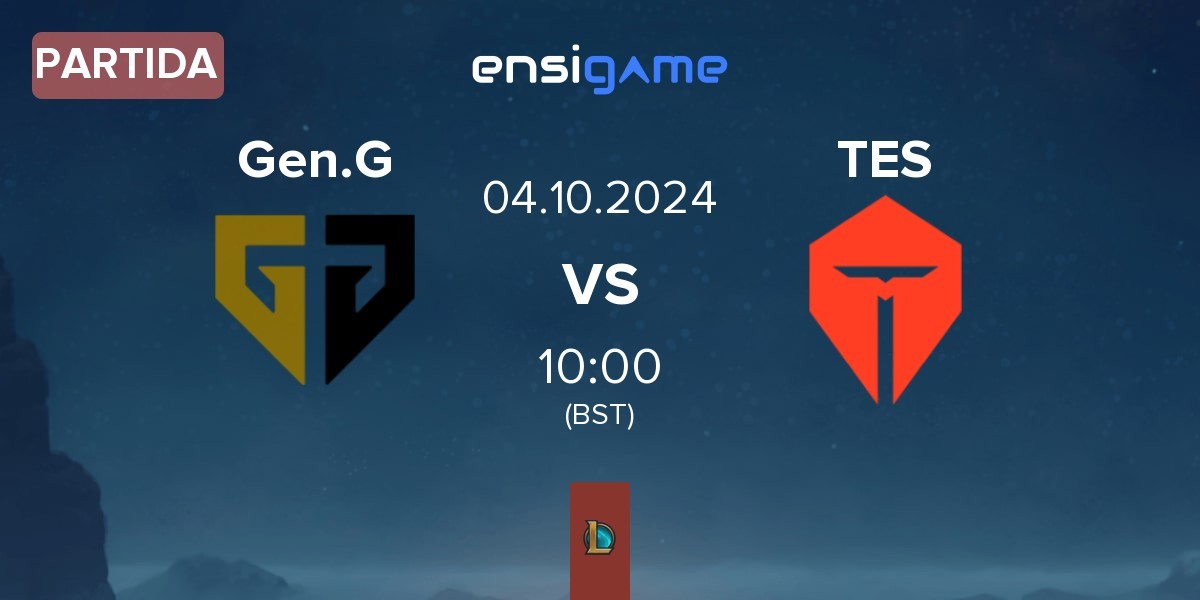 Partida Gen.G Esports Gen.G vs TOP Esports TES | 04.10