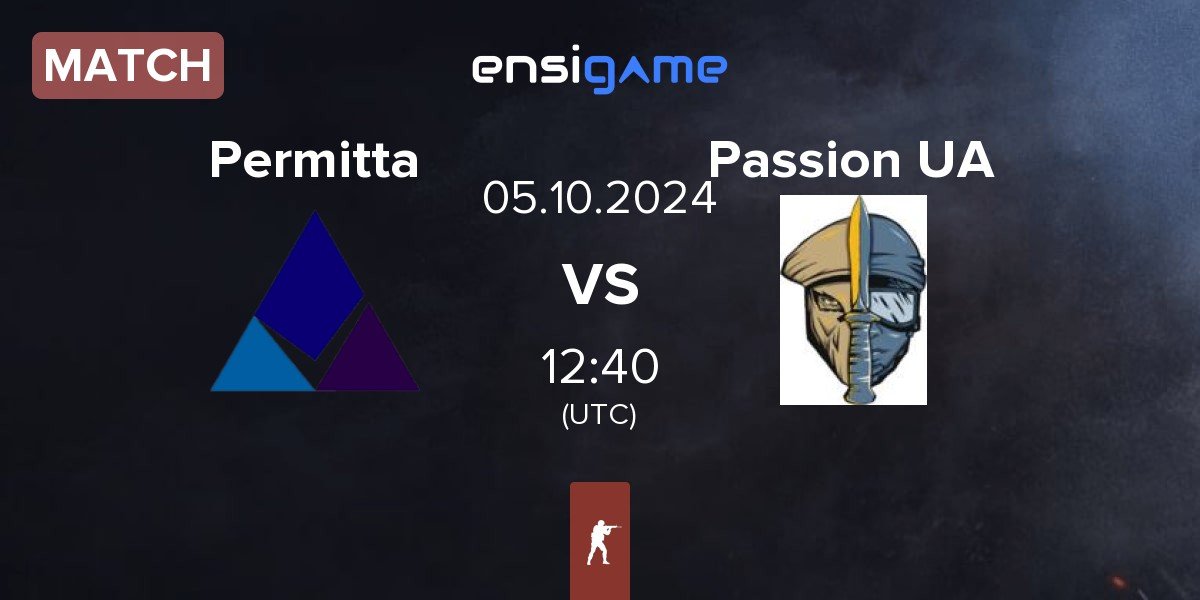 Match Permitta Esports Permitta vs Passion UA | 05.10