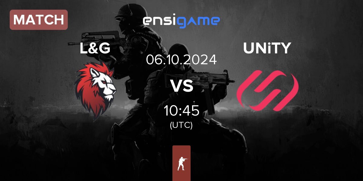 Match L&G vs UNiTY | 06.10