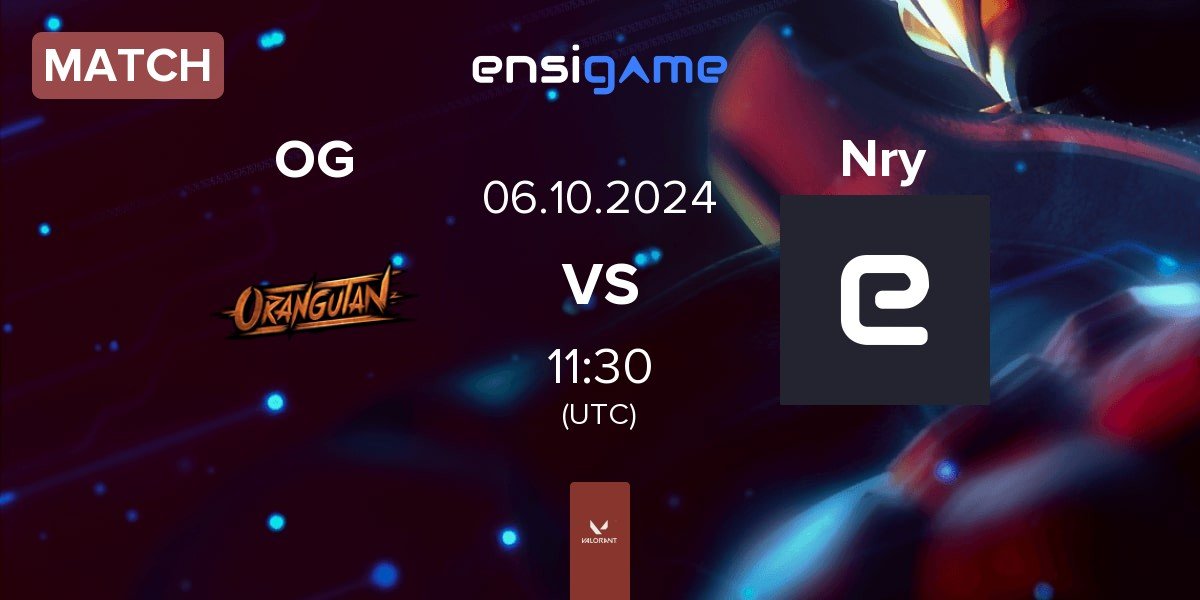 Match Orangutan OG vs Niory Esports Nry | 06.10